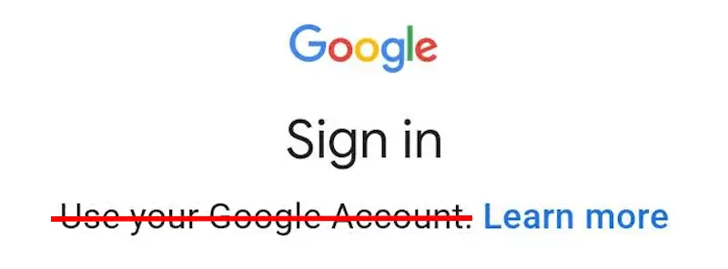 Do not sign in with your google account