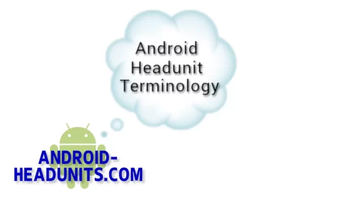 terminology - Android Head unit